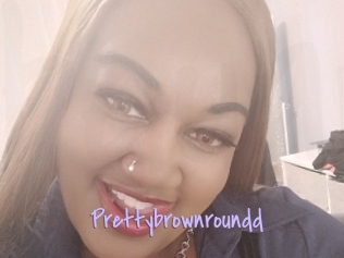 Prettybrownroundd