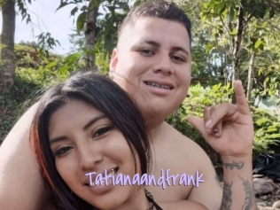 Tatianaandfrank