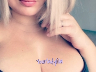 Yourladylila